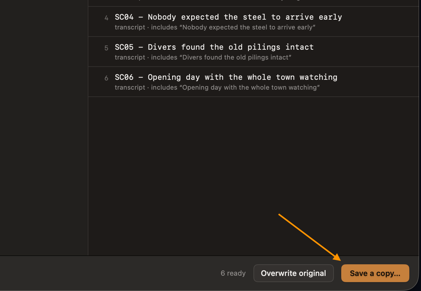 An arrow points to the Save a copy… button at the bottom right of the window, beside Overwrite original. The status reads “6 ready”.